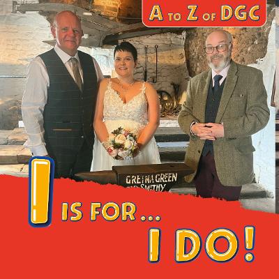 I is for I do